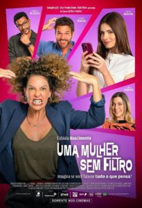 Uma Mulher Sem Filtro (2025)