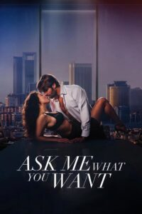 Ask Me What You Want (2024)