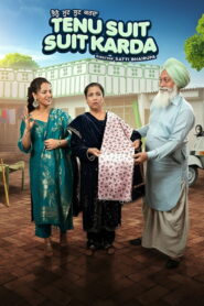 Tenu Suit Suit Karda (2025) Punjabi HD