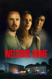 Welcome Home (2018) Hindi Dubbed