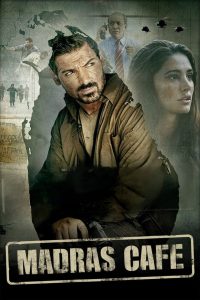 Madras Cafe (2013) Hindi HD