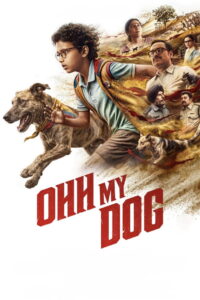 Ohh My Dog (2026) Hindi HD Netflix