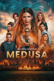 Medusa (2025) Hindi Season 1 Complete Netflix