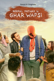 Nirmal Pathak Ki Ghar Wapsi (2022) Hindi Season 1 Complete