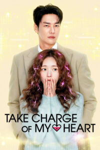 Take Charge of My Heart (2026) Hindi Season 1 Complete Netflix