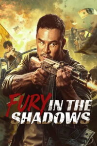 Fury In the Shadows (2026) Hindi Dubbed